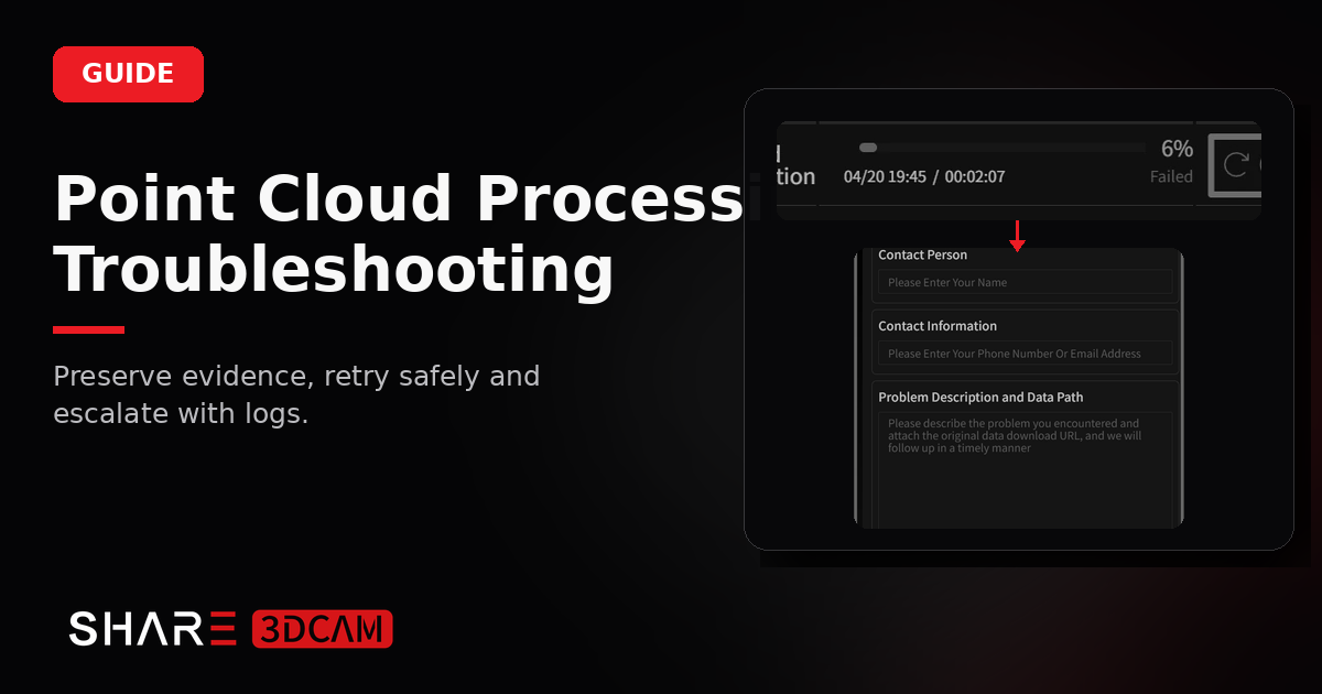 How to Troubleshoot Point Cloud Processing Failures: SHARE PointClouds Studio V2.6 Task Retries, Logs, and the Support Loop